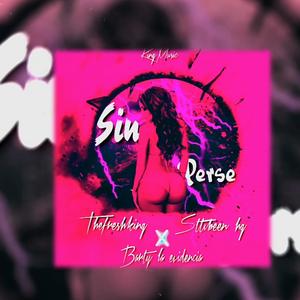 Sin Perse (feat. Sttibeen Hg & Barty La Evidencia) (Explicit)