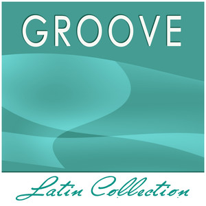 Latin Collection - Groove