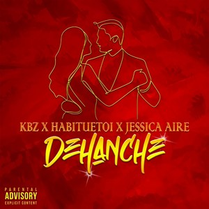 KBZ - Déhanché (Explicit)