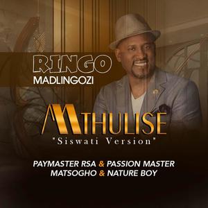 Mthulise (Siswati version)