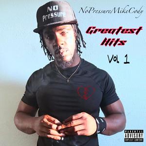 (NoPressure) Greatest Hits [Explicit]