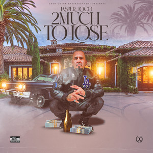 2 Much to Lose (Explicit)