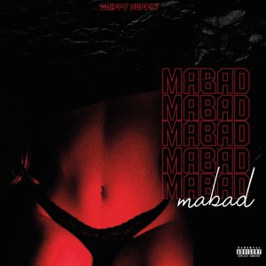 Mabad (Explicit)