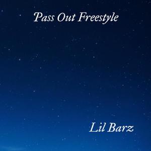 Pass Out Freestyle (Explicit)