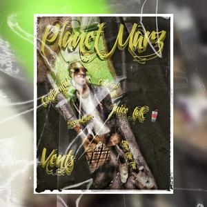 Planet Marz (Explicit)