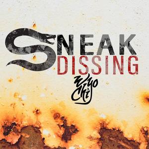 Sneak Dissing (Explicit)