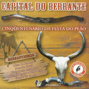 Capital do Berrante - Cinquentenário da Festa do Peão