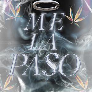 Me la paso (feat. Sikis Oficial) [Explicit]