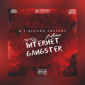 Internet gangster (feat. Butterman) [Explicit]