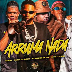 Arruma Nada (Explicit)