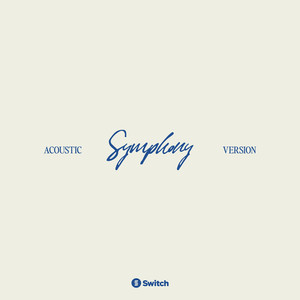 Symphony (Acoustic Version)