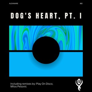Dog's Heart (Play On Disco Remix)