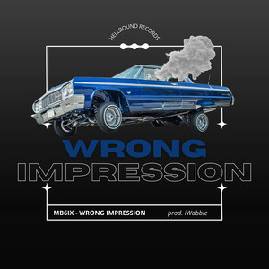 Wrong Impression (Explicit)