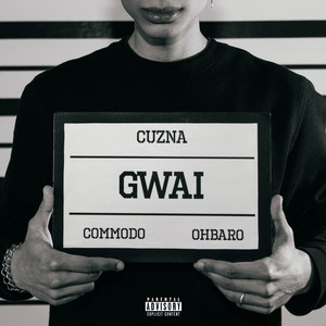 Gwai (Explicit)