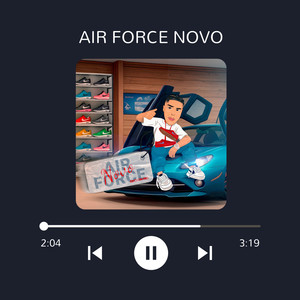 Air Force Novo (Explicit)