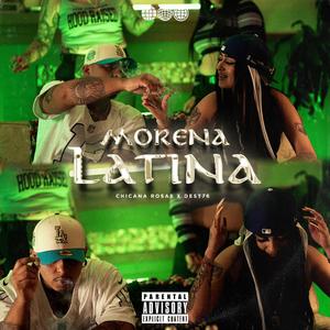 MORENA LATINA (feat. Dest76) [Explicit]