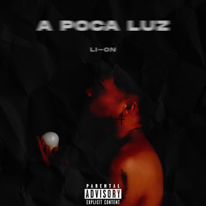 A Poca Luz (Explicit)