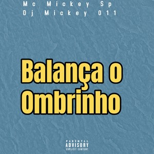 Balança o Ombrinho (Explicit)