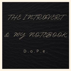 The Introvert & My Notebook (Explicit)