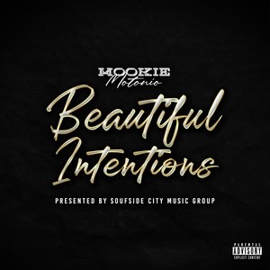 Beautiful Intentions (Explicit)