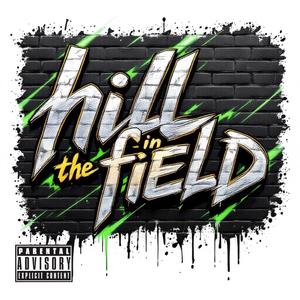 Hill in the Field (Explicit)