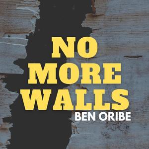 No More Walls