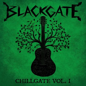 Chillgate, Vol. I