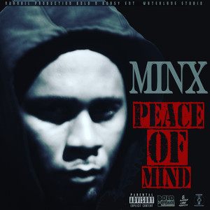 Peace Of Mind (Explicit)