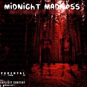 Midnight Madness (Explicit)