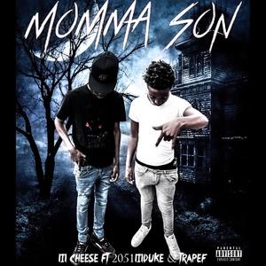 Lil Cheese (Momma Son) (feat. 2051LilDuke & TrapEf) [Explicit]