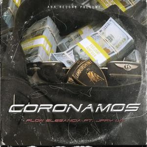 Coronamos | Flow Elegancia (feat. Jfry Lc) (Explicit)