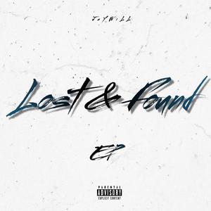 Lost & Found (Explicit)