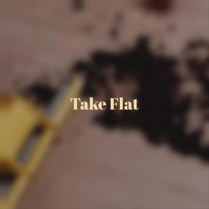 Take Flat