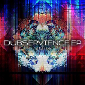 Dubservience EP