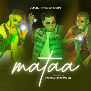 Mataa (feat. Papati & Lunal Miguel)