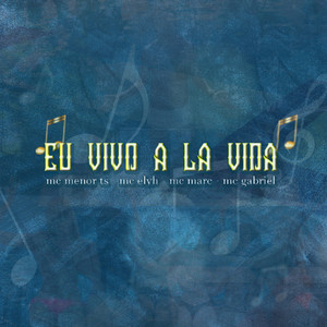 Eu Vivo La Vida (Explicit)