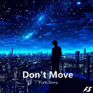 Don't Move