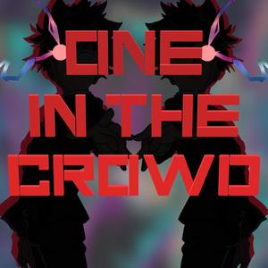 One in The Crowd