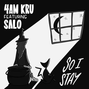 So I Stay (featuring SALO)