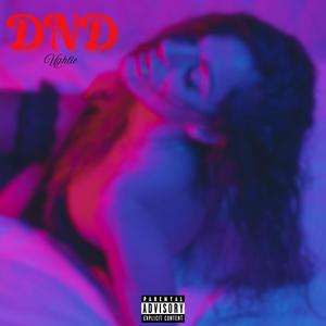 DND (Explicit)