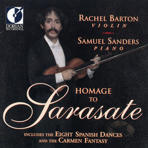 Sarasate, P.: Spanish Dances - Serenade Andalouse - Miramar - Introduction and Tarantella - Muiniera (Homage to Pablo de Sarasate)