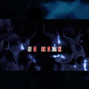 No Hook (feat. Yak Nash, 7pointscam & Metro Mike) (Explicit)