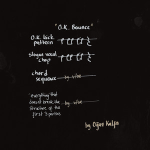 O.K. Bounce (Explicit)