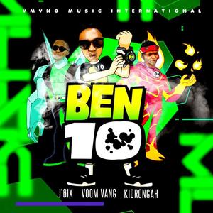 Ben 10 (feat. J6ixx & Kidrongah)