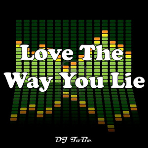 Love the way you lie