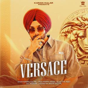 Versace (feat. Akshar & The Reet) [Explicit]