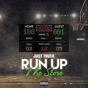 Run Up The Score (Explicit)