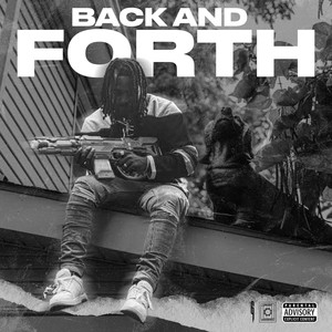 Back And Forth (Explicit)