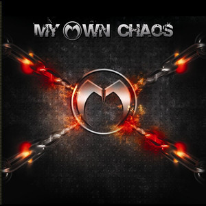 My Own Chaos (Explicit)