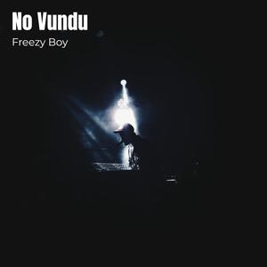 No Vundu (Explicit)